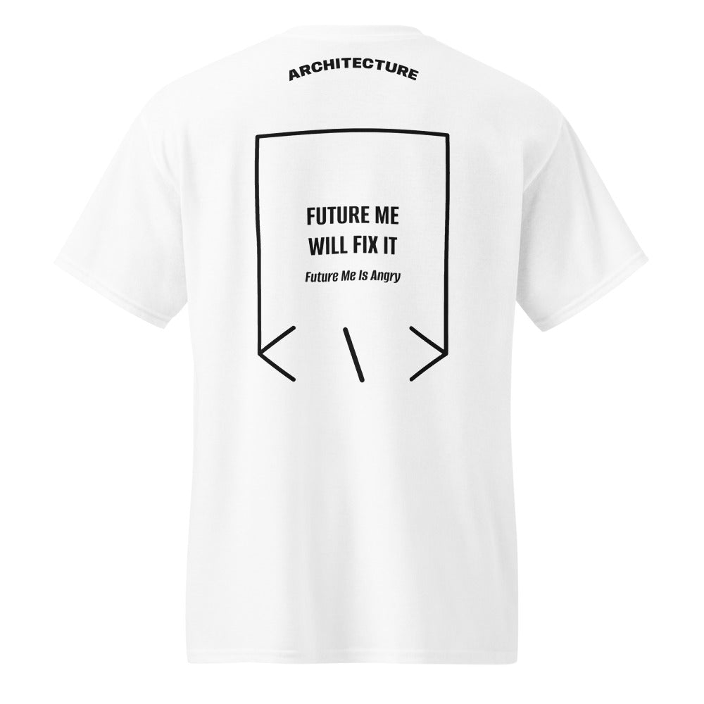 Future Me Will Fix It — White Black back mockup