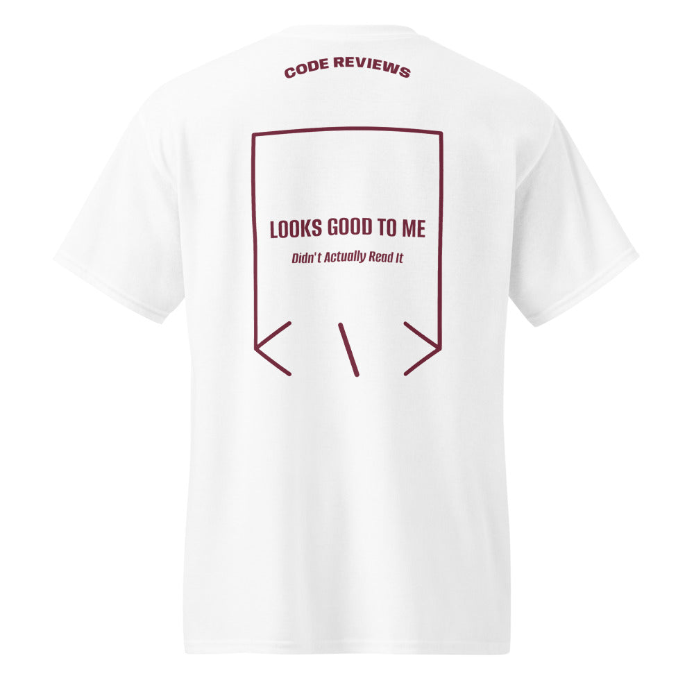 Looks Good To Me — White Maroon back mockup