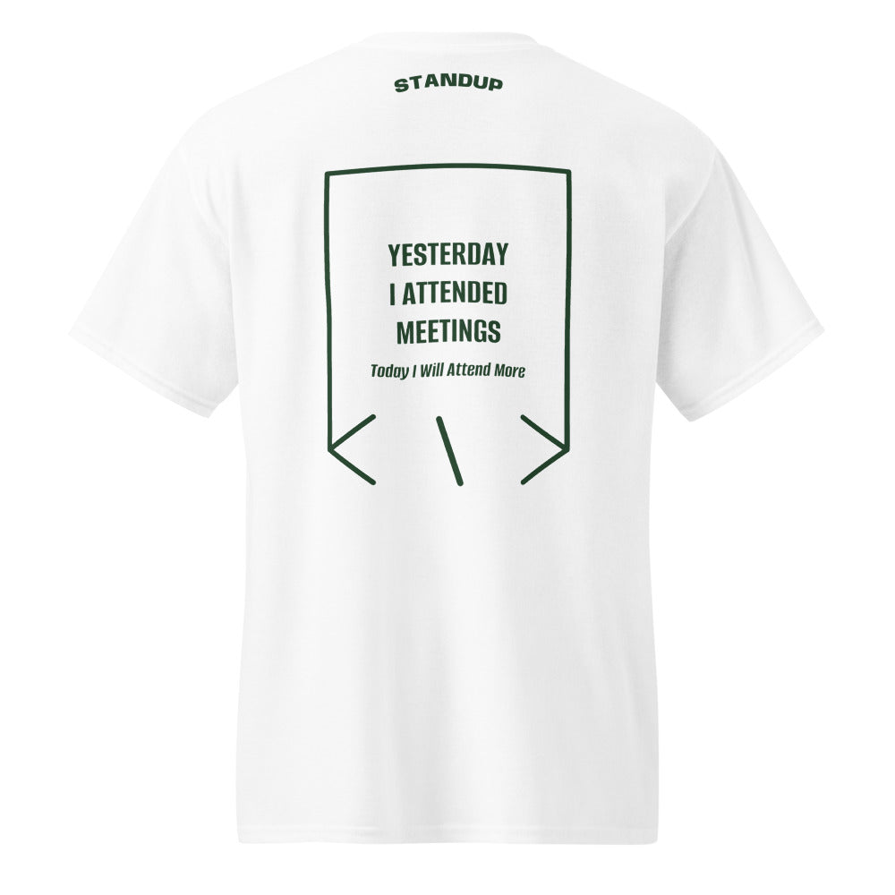Yesterday I Attended Meetings — White Forest Green back mockup