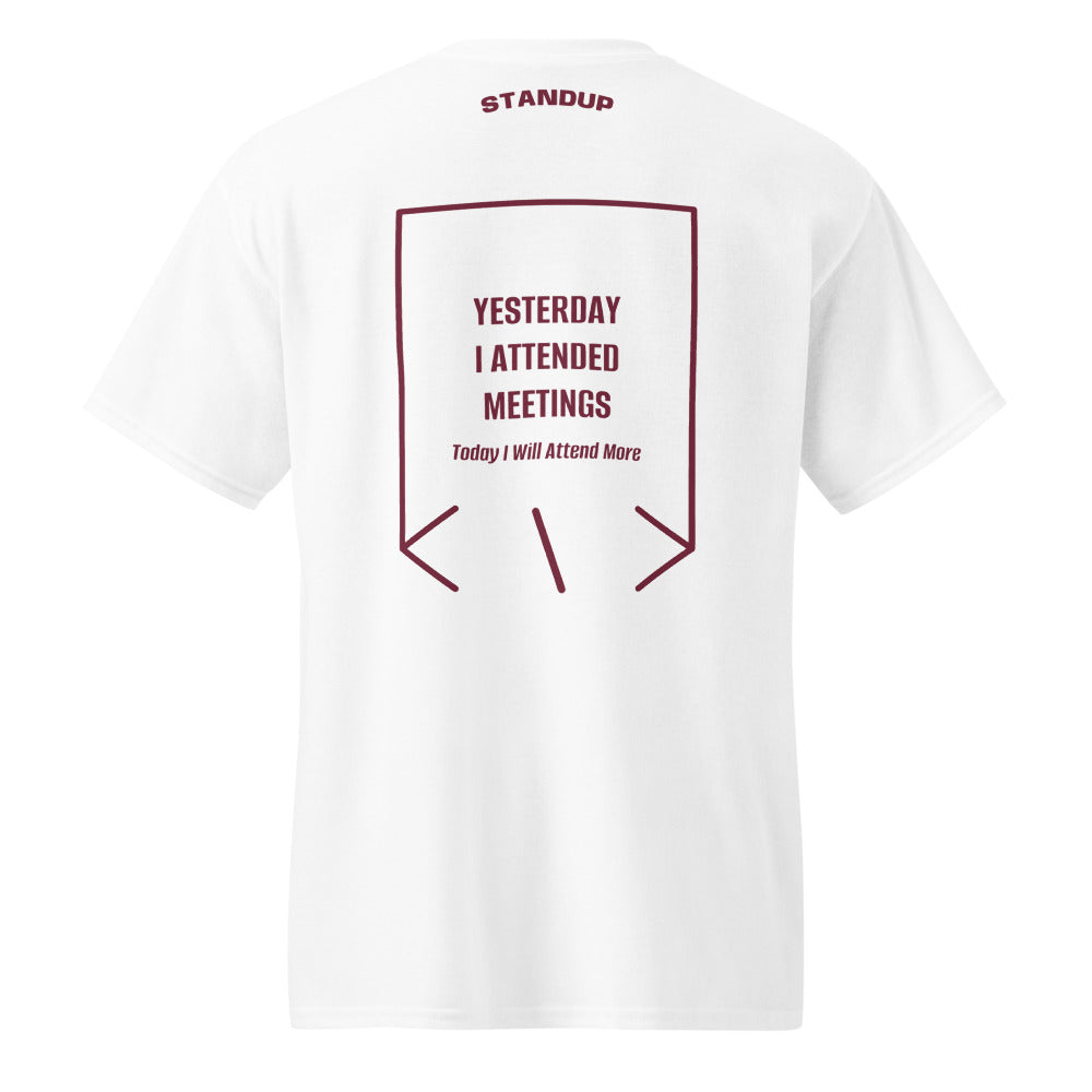 Yesterday I Attended Meetings — White Maroon back mockup