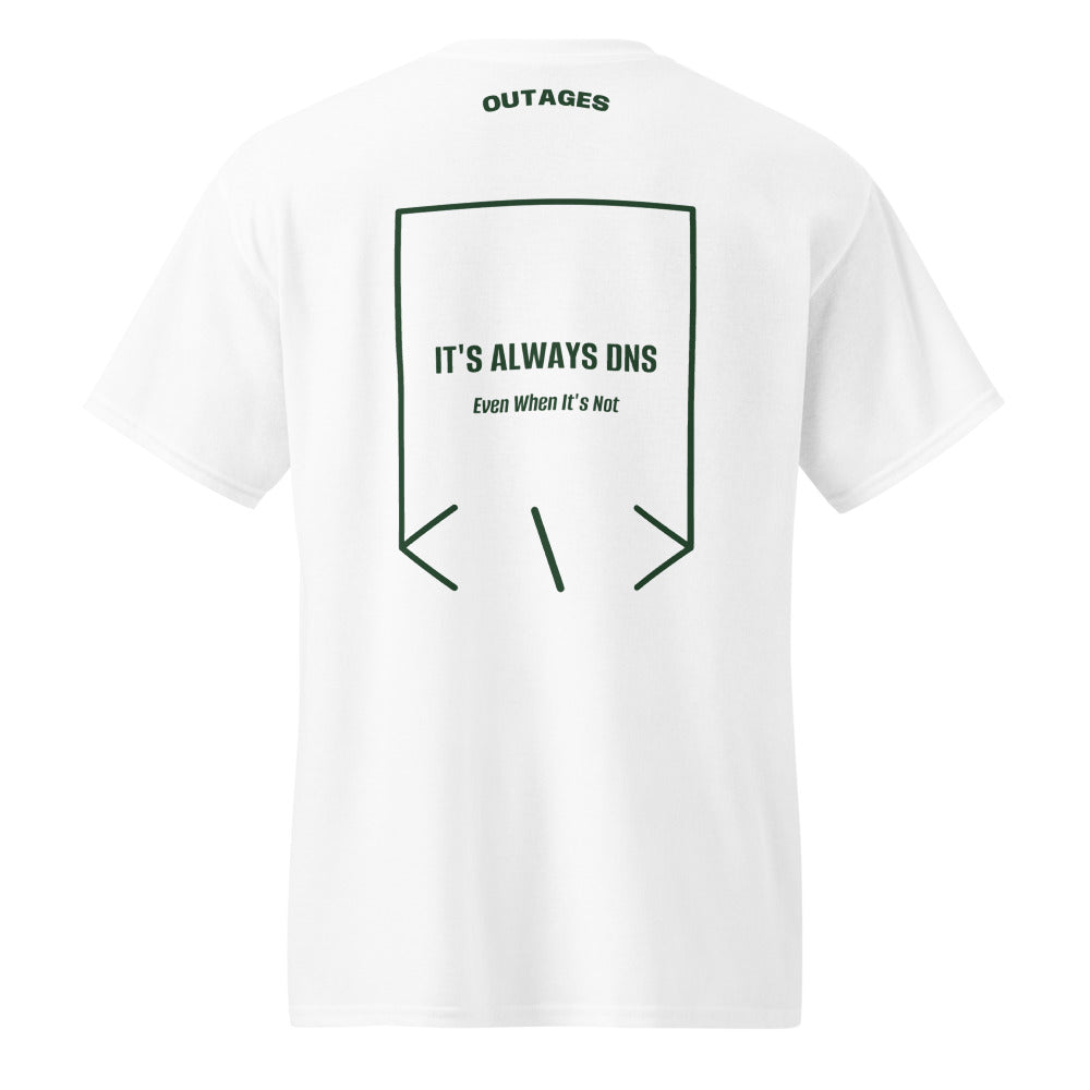It's Always DNS — White Forest Green back mockup
