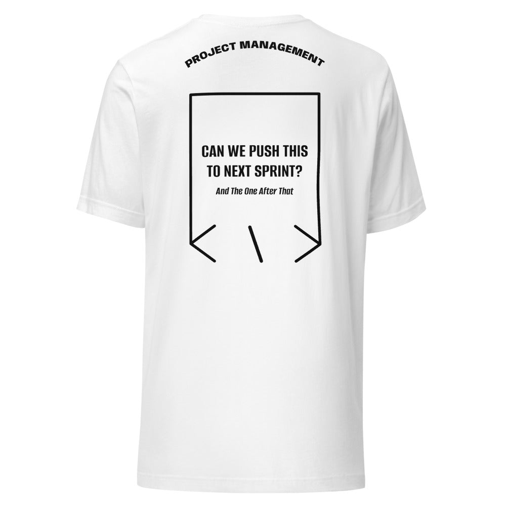 Can We Push This To Next Sprint? — White Black back mockup