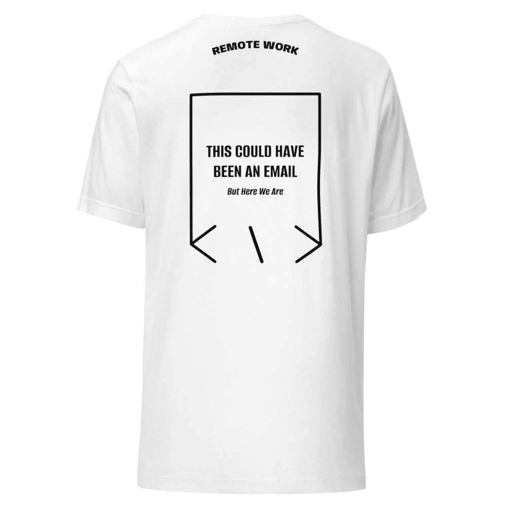 This Could Have Been An Email — White Black back mockup