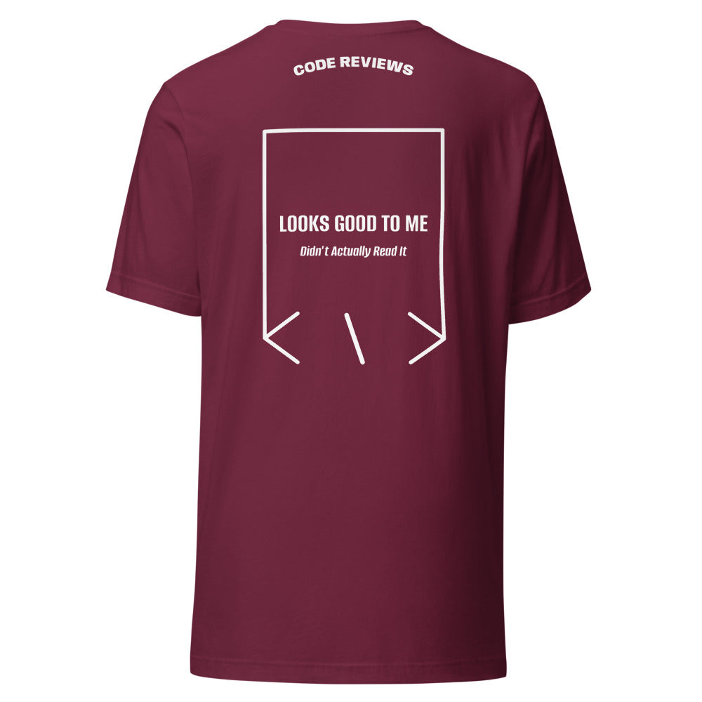 Looks Good To Me — Maroon White back mockup
