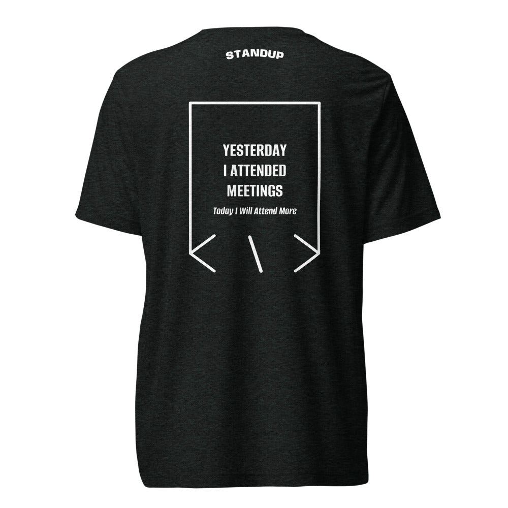 Yesterday I Attended Meetings — Charcoal-Black Triblend Solid White Triblend back mockup