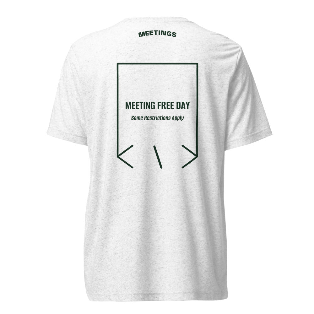 Meeting Free Day — Solid White Triblend Emerald Triblend back mockup