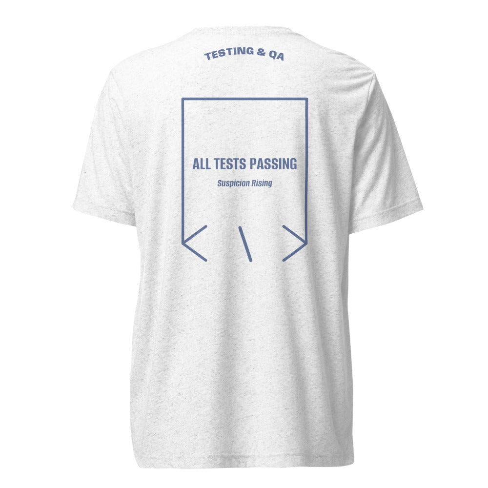 All Tests Passing — Solid White Triblend Blue Triblend back mockup