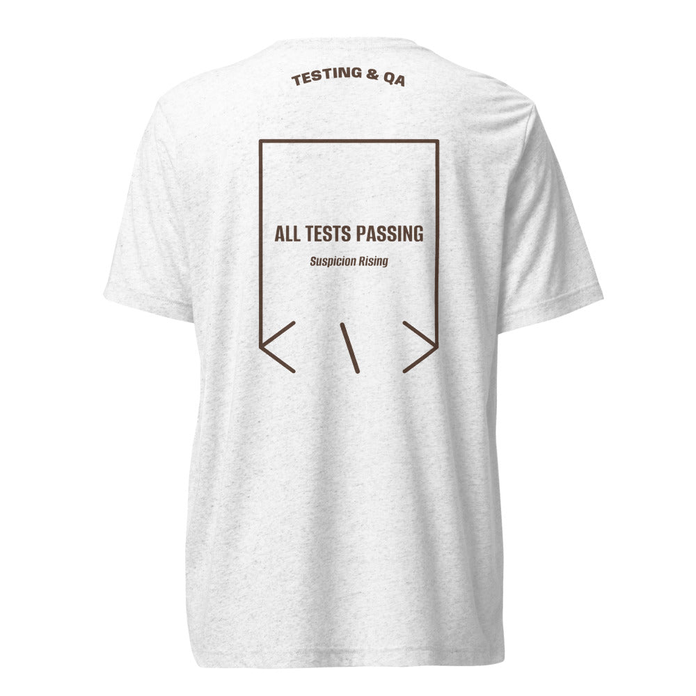 All Tests Passing — Solid White Triblend Brown Triblend back mockup