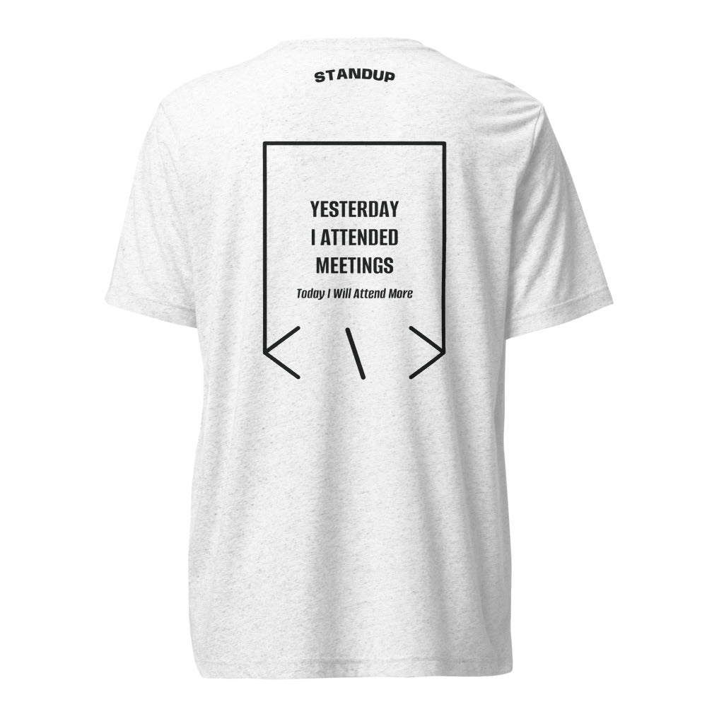 Yesterday I Attended Meetings — Solid White Triblend Charcoal-Black Triblend back mockup