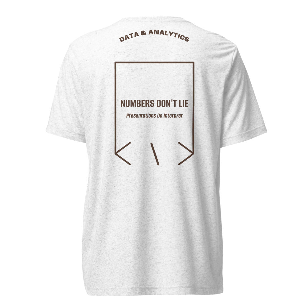 Numbers Don't Lie — Solid White Triblend Brown Triblend back mockup
