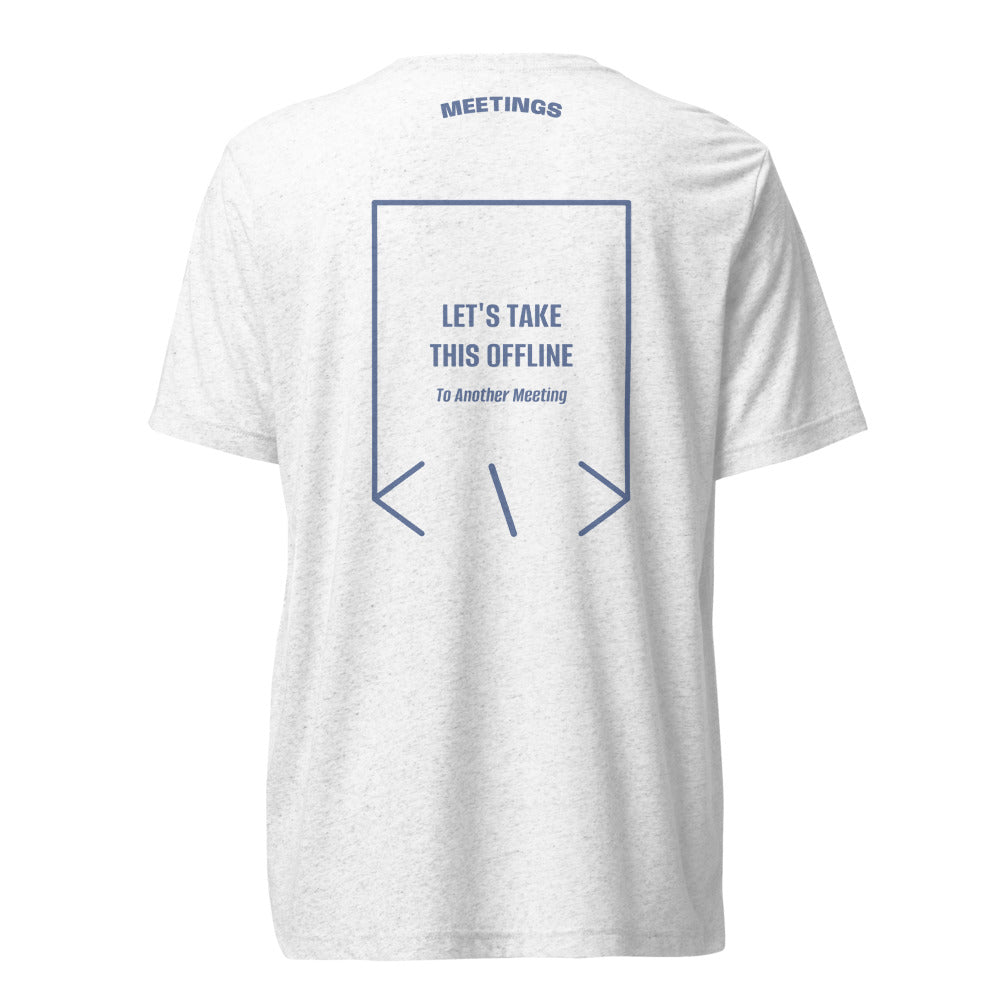 Let's Take This Offline — Solid White Triblend Blue Triblend back mockup