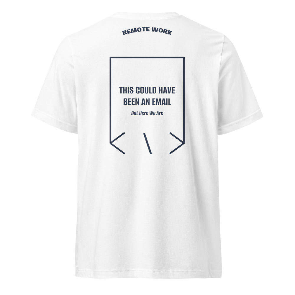 This Could Have Been An Email — White Navy back mockup