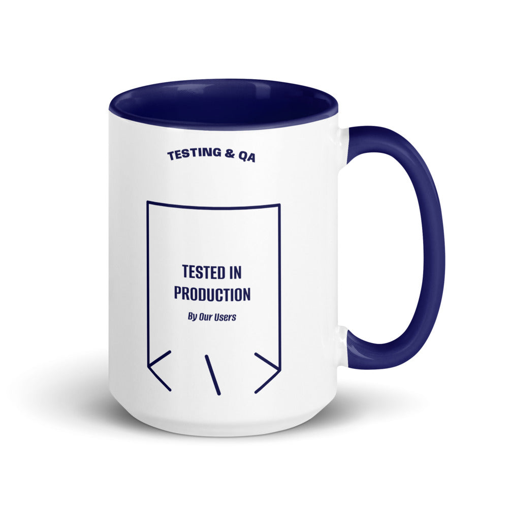 Tested In Production — Dark Blue Dark Blue back mockup (15 oz)