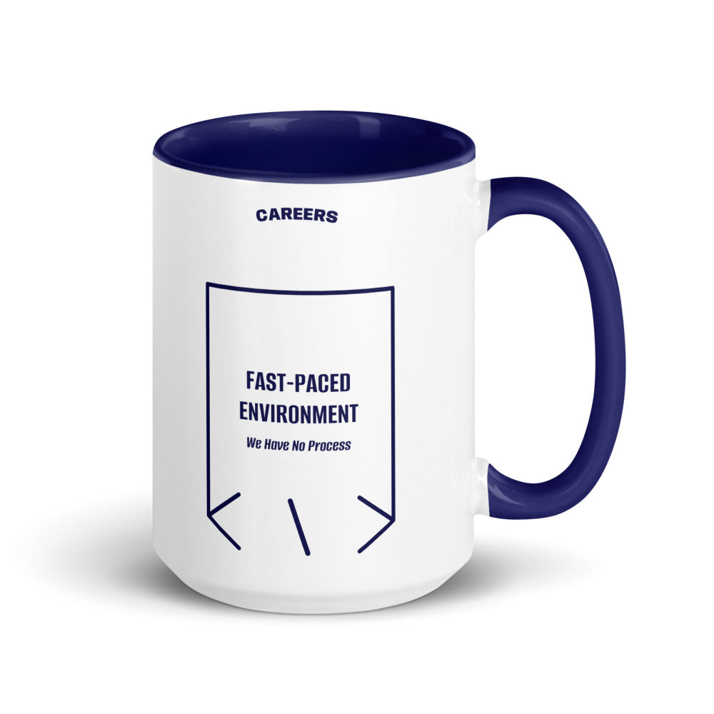 Fast-Paced Environment — Dark Blue Dark Blue back mockup (15 oz)
