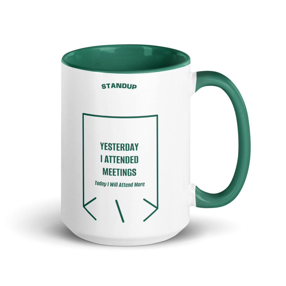 Yesterday I Attended Meetings — Dark Green Dark Green back mockup (15 oz)