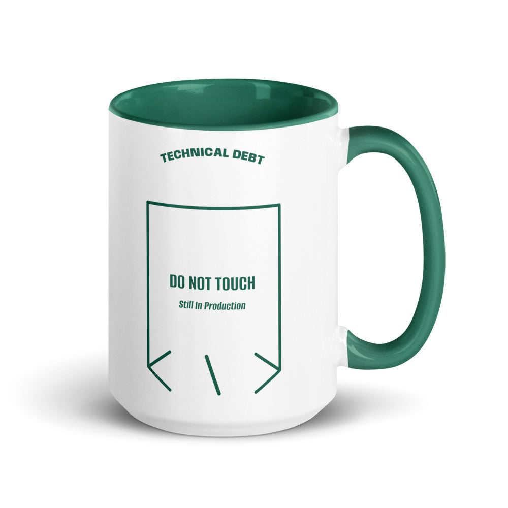 Do Not Touch — Dark Green Dark Green back mockup (15 oz)