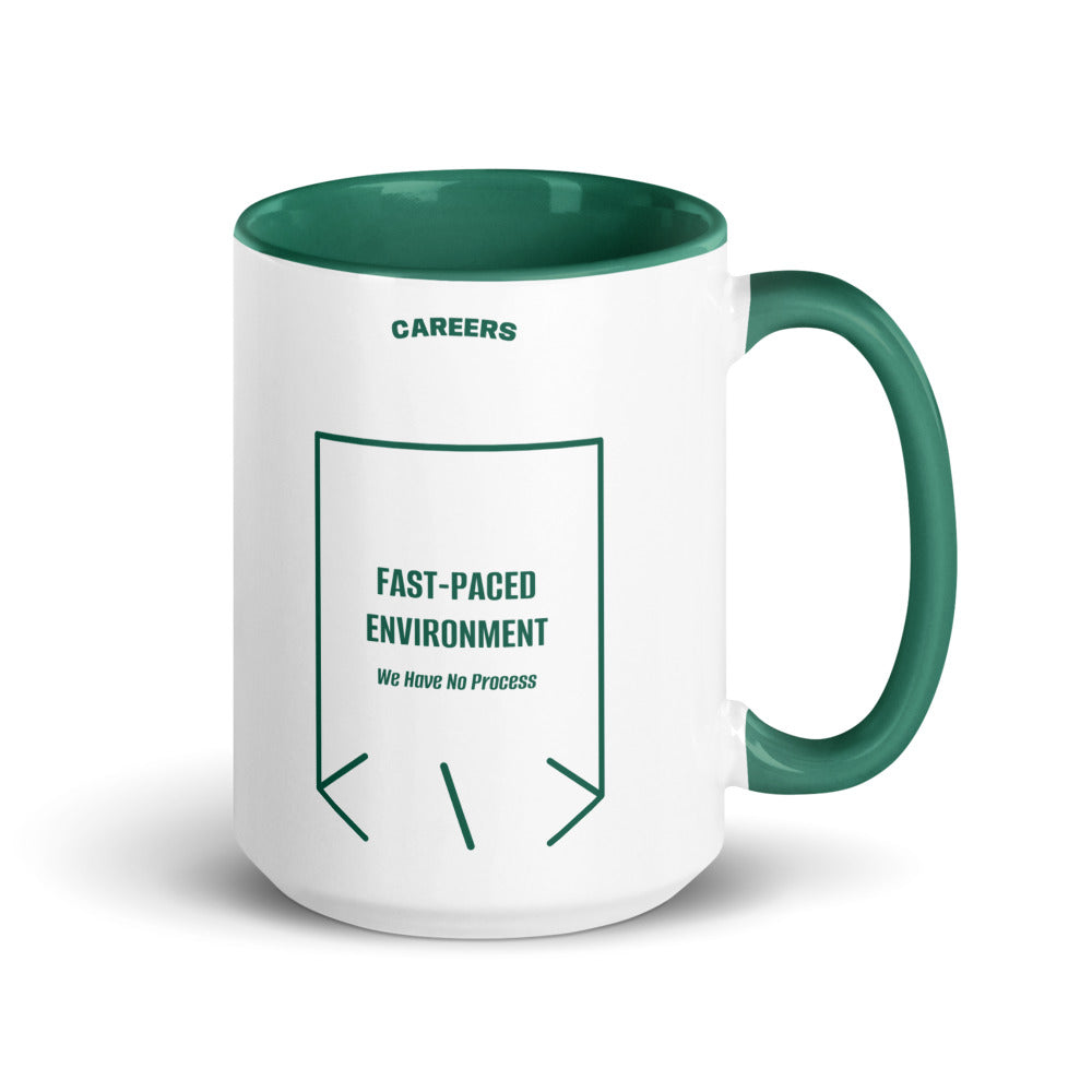 Fast-Paced Environment — Dark Green Dark Green back mockup (15 oz)