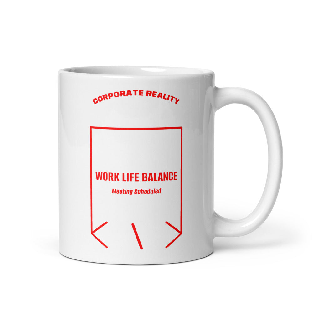 Work Life Balance — White Red back mockup (11 oz)