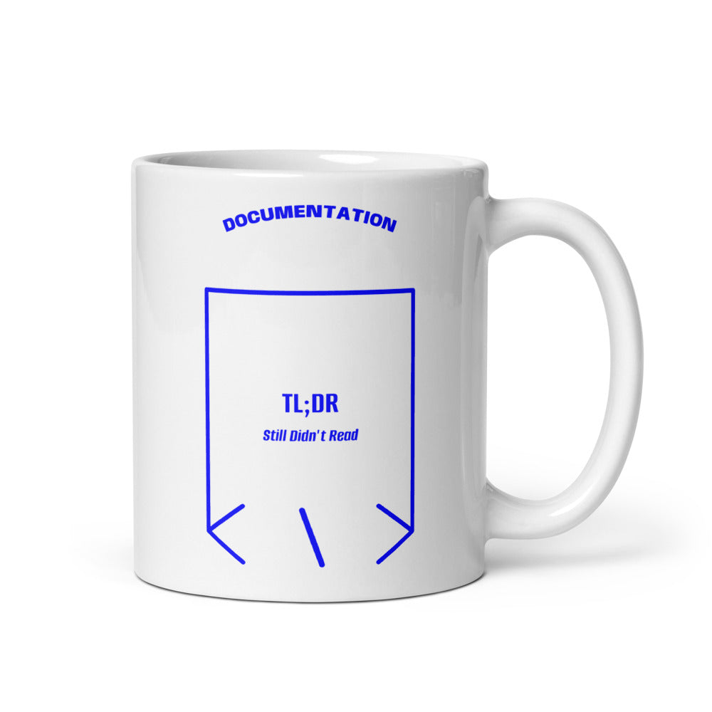 TL;DR — White Blue back mockup (11 oz)