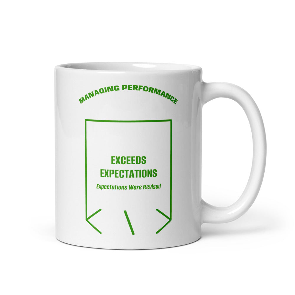 Exceeds Expectations — White Green back mockup (11 oz)