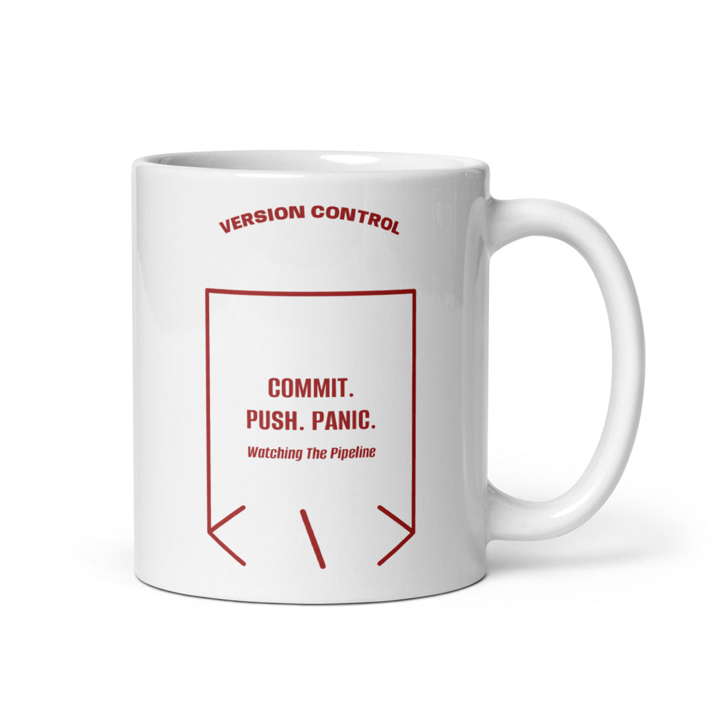 Commit. Push. Panic. — White Brown back mockup (11 oz)