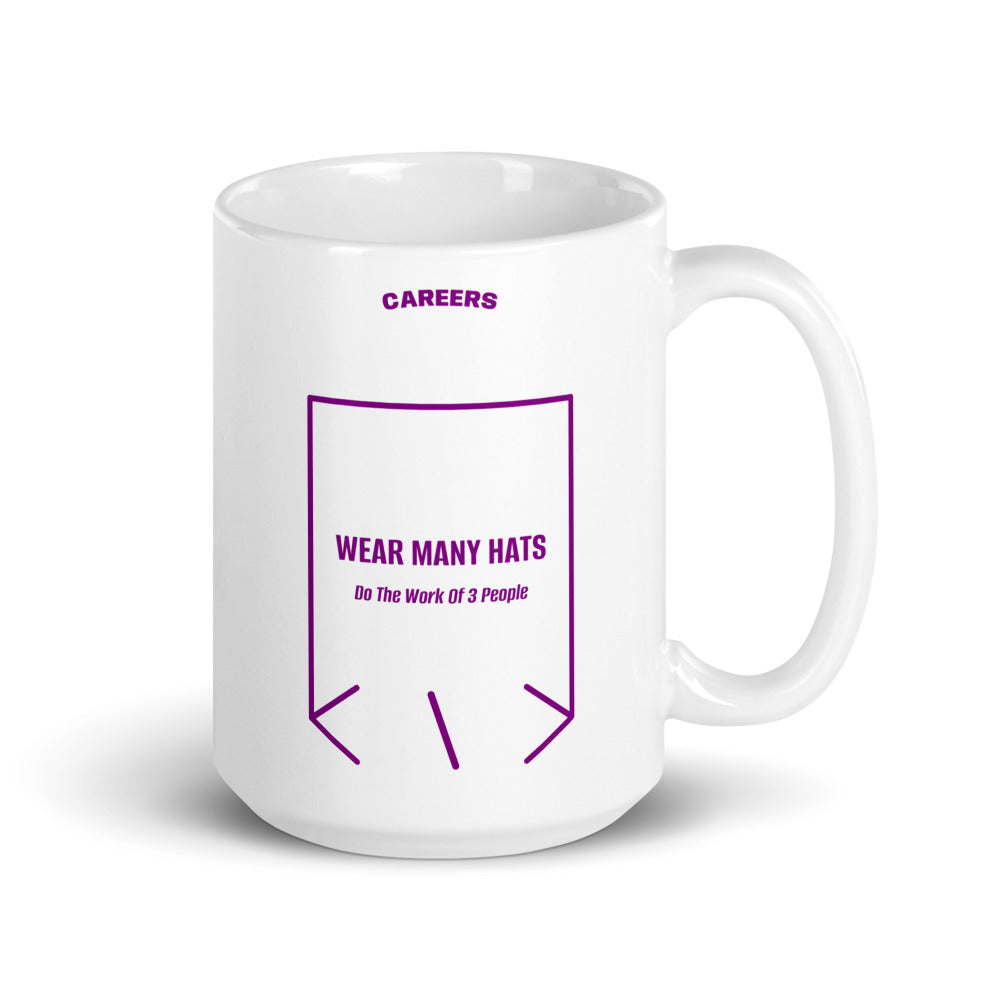 Wear Many Hats — White Purple back mockup (15 oz)