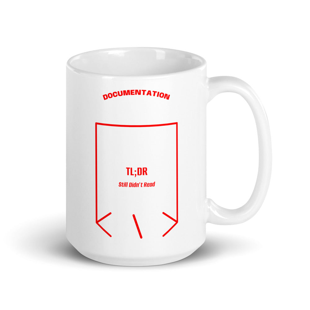 TL;DR — White Red back mockup (15 oz)