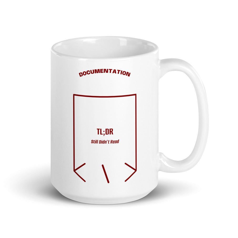 TL;DR — White Maroon back mockup (15 oz)