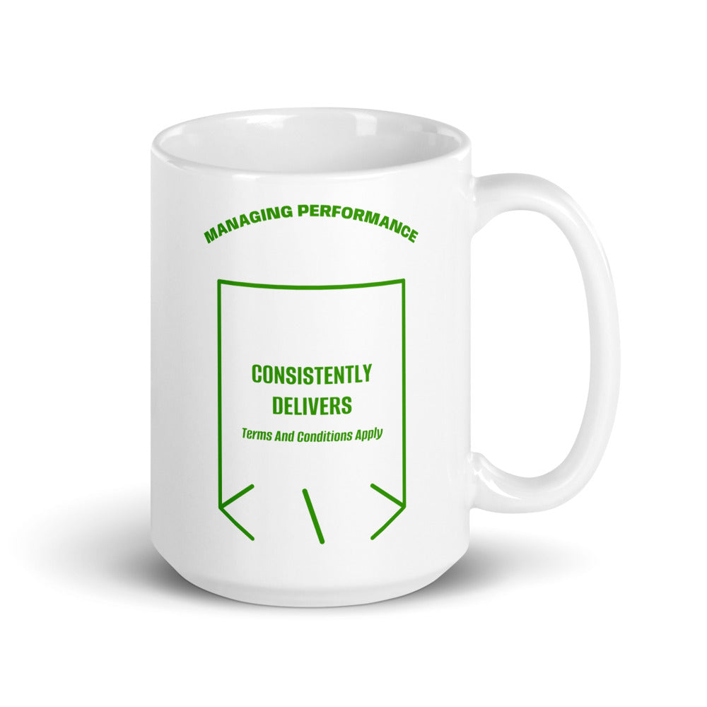 Consistently Delivers — White Green back mockup (15 oz)