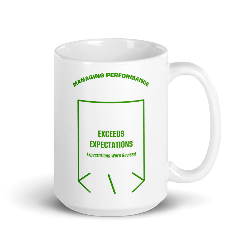 Exceeds Expectations — White Green back mockup (15 oz)