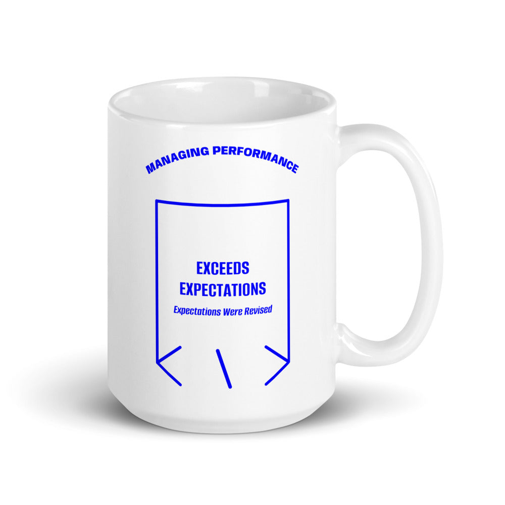 Exceeds Expectations — White Blue back mockup (15 oz)