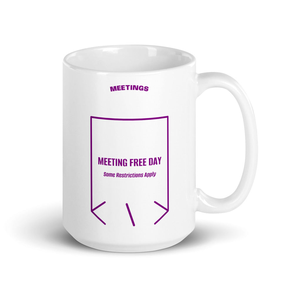 Meeting Free Day — White Purple back mockup (15 oz)