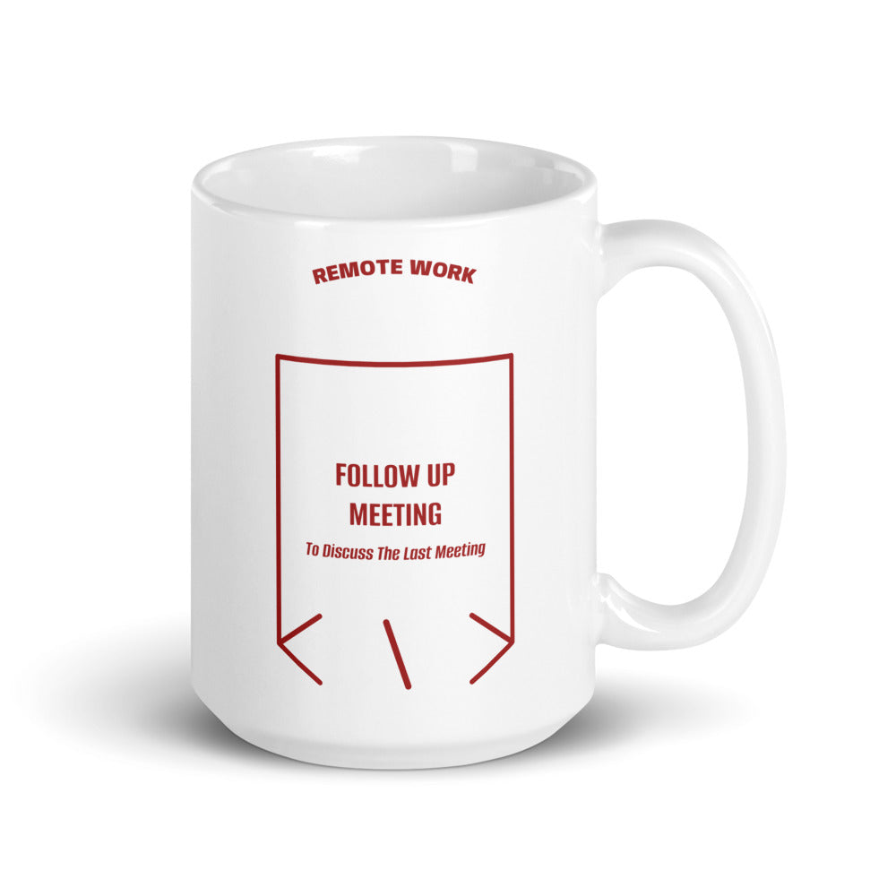 Follow Up Meeting — White Brown back mockup (15 oz)