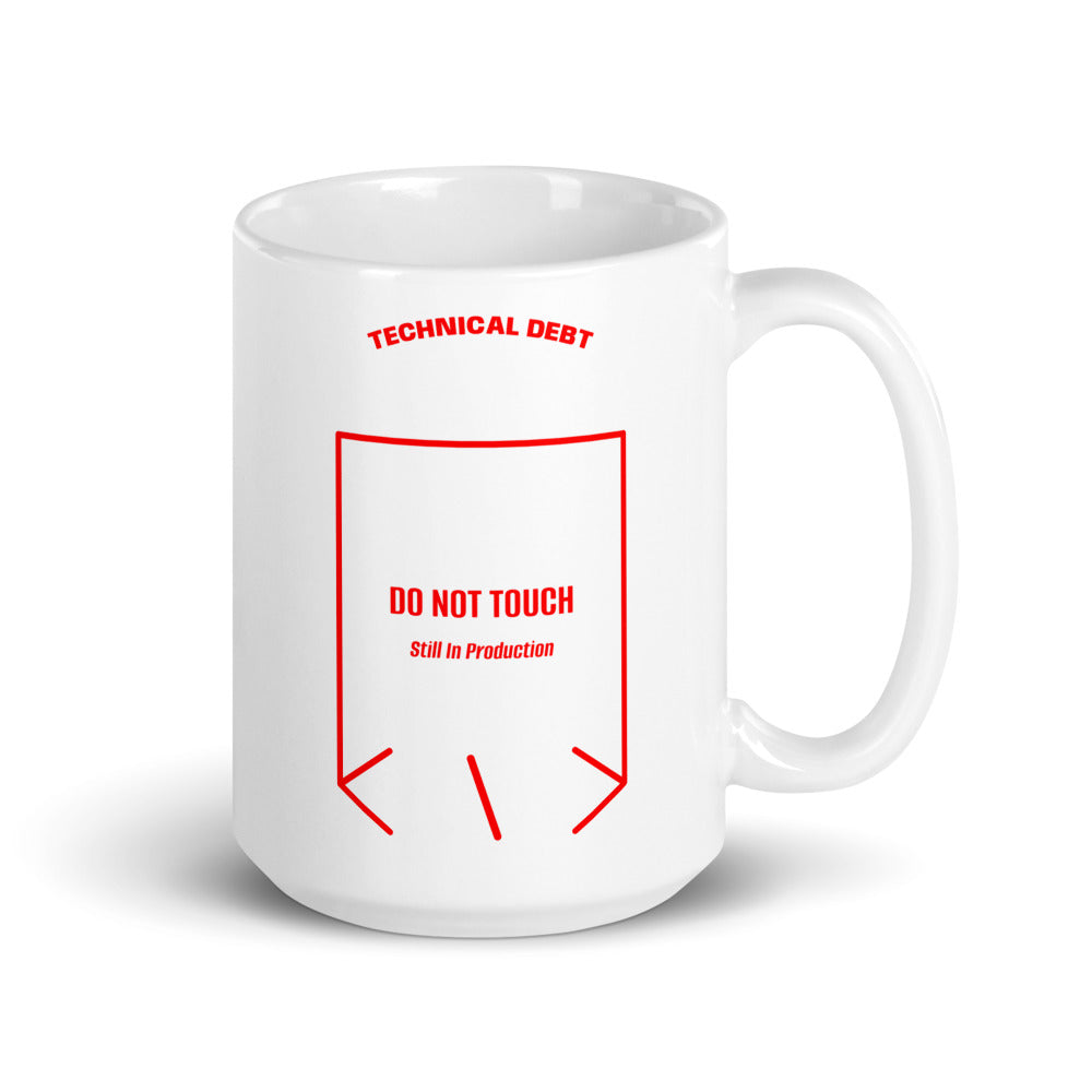 Do Not Touch — White Red back mockup (15 oz)