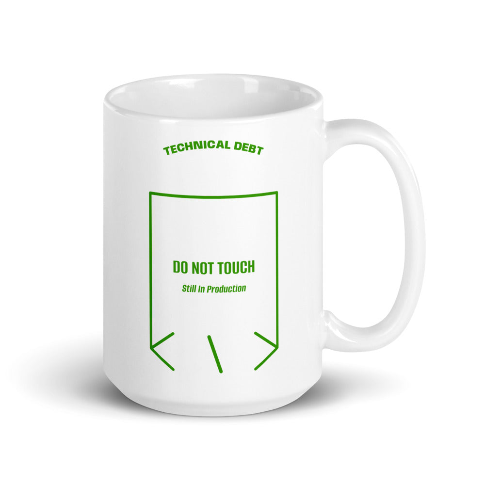Do Not Touch — White Green back mockup (15 oz)