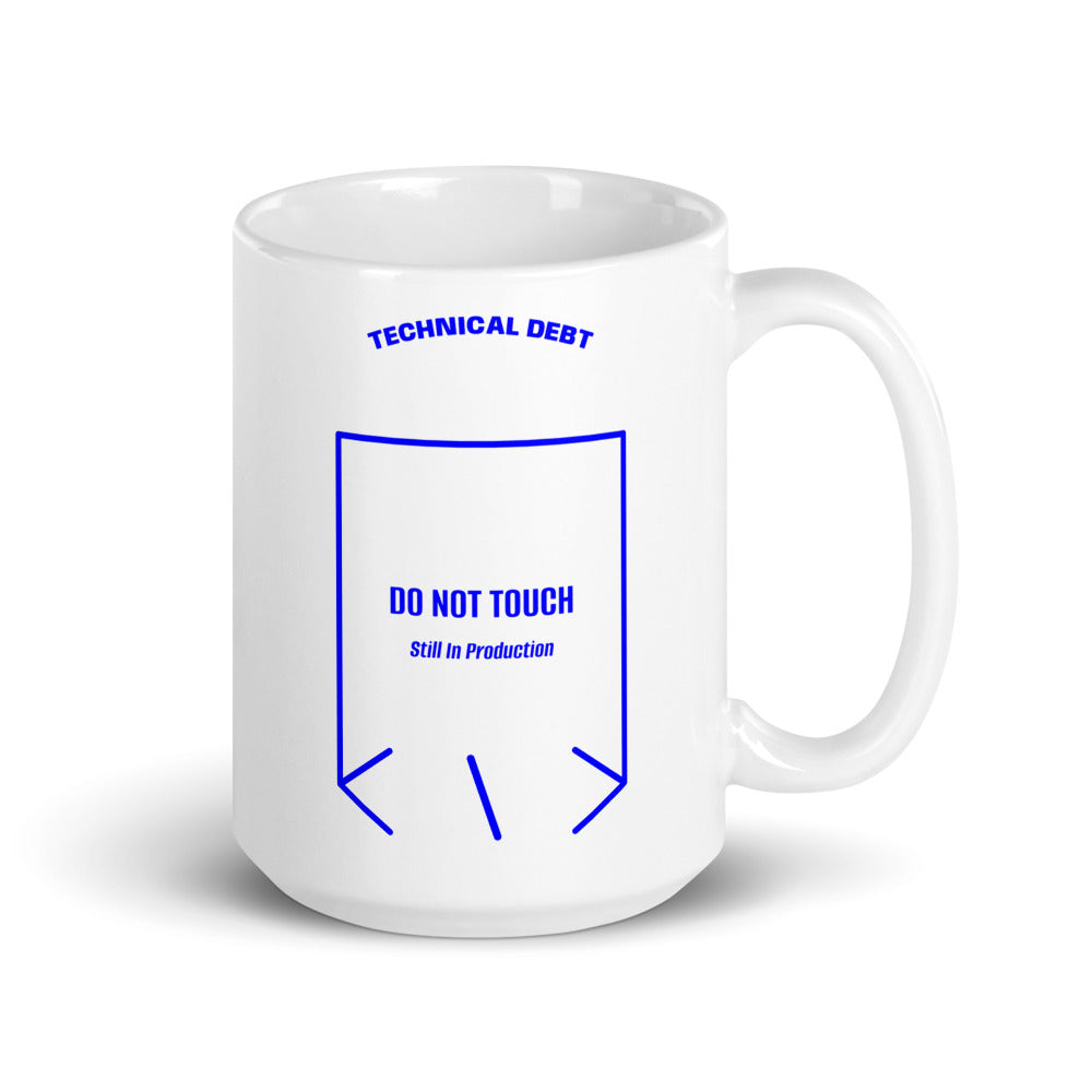Do Not Touch — White Blue back mockup (15 oz)