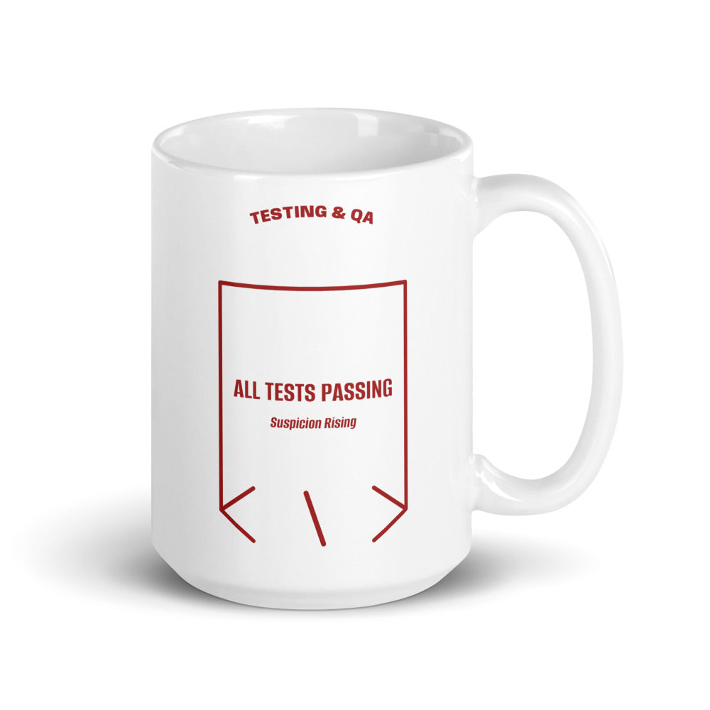 All Tests Passing — White Brown back mockup (15 oz)
