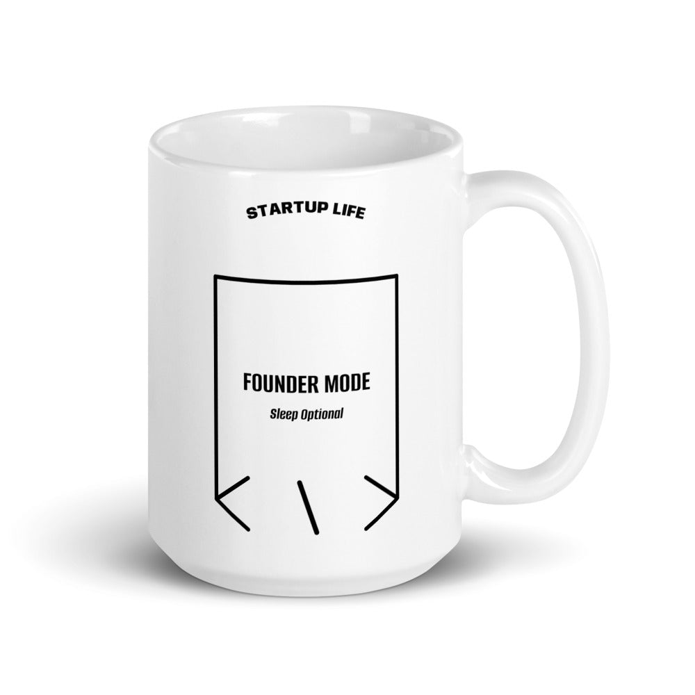Founder Mode — White Black back mockup (15 oz)