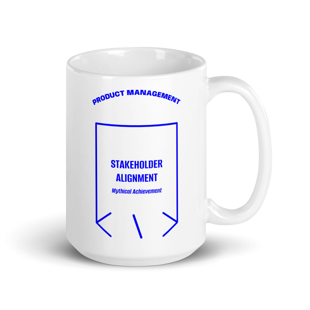 Stakeholder Alignment — White Blue back mockup (15 oz)