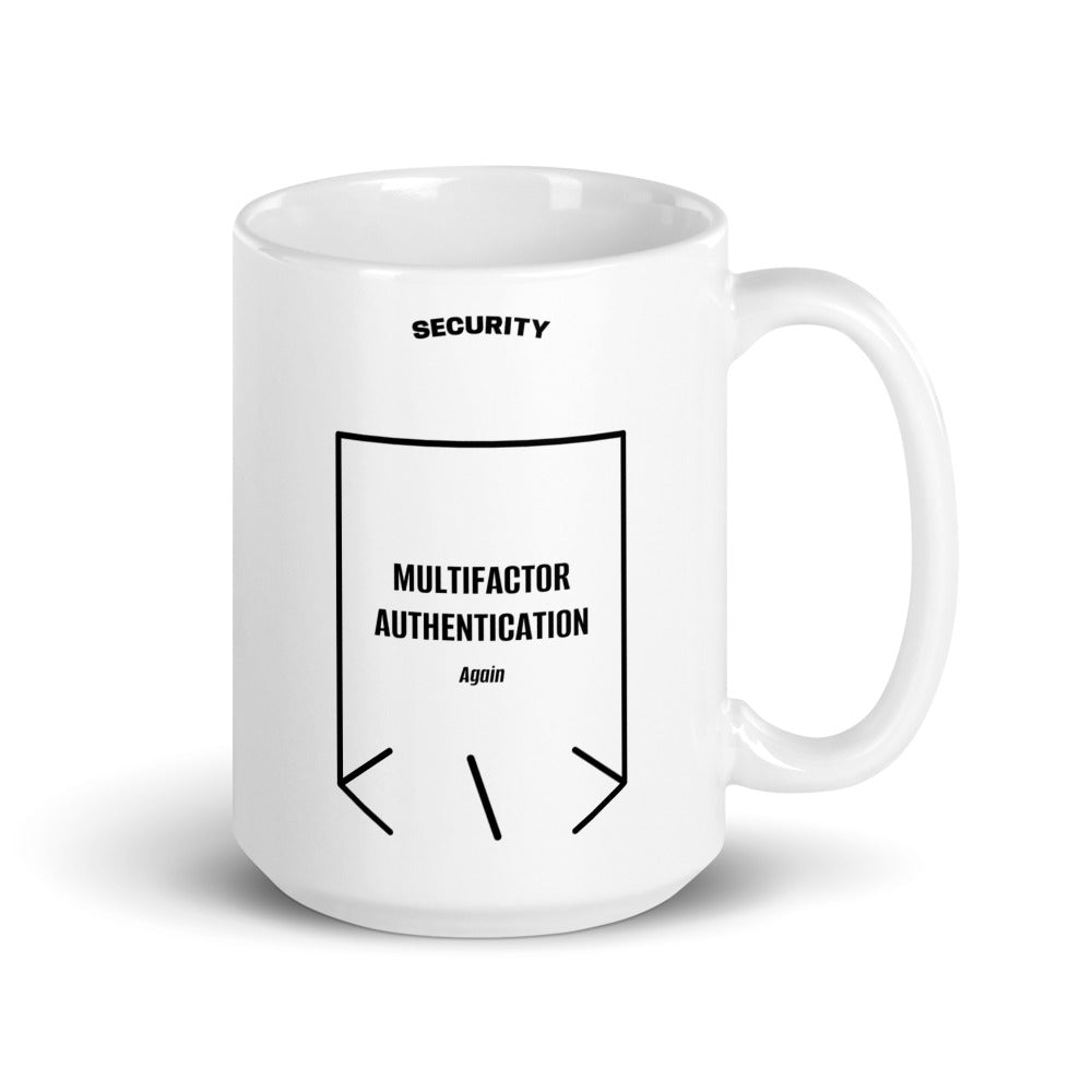 Multifactor Authentication — White Black back mockup (15 oz)