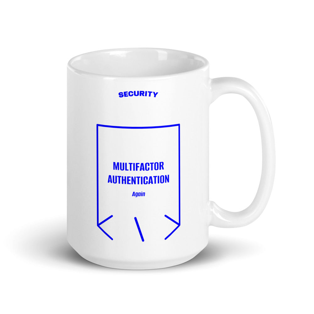 Multifactor Authentication — White Blue back mockup (15 oz)