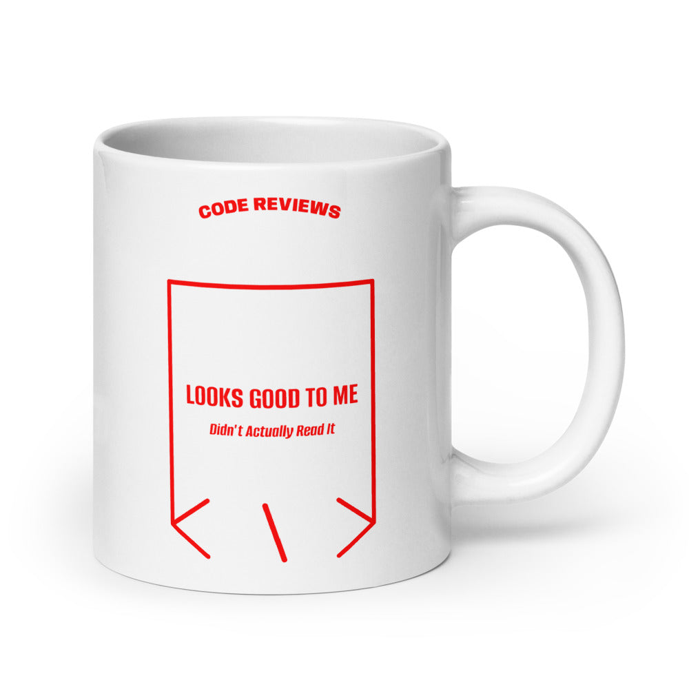 Looks Good To Me — White Red back mockup (20 oz)