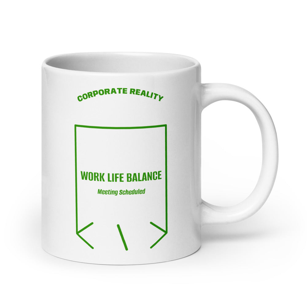 Work Life Balance — White Green back mockup (20 oz)