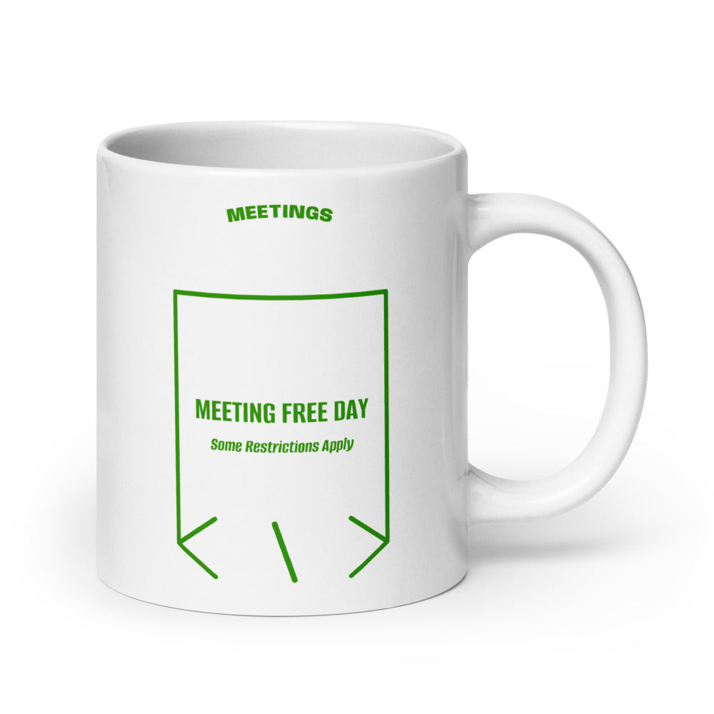 Meeting Free Day — White Green back mockup (20 oz)