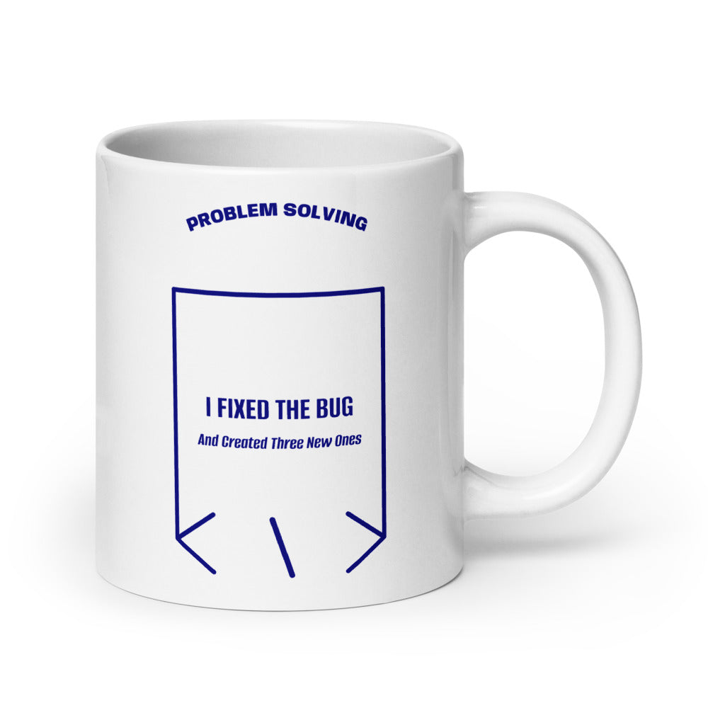 I Fixed The Bug — White Navy back mockup (20 oz)