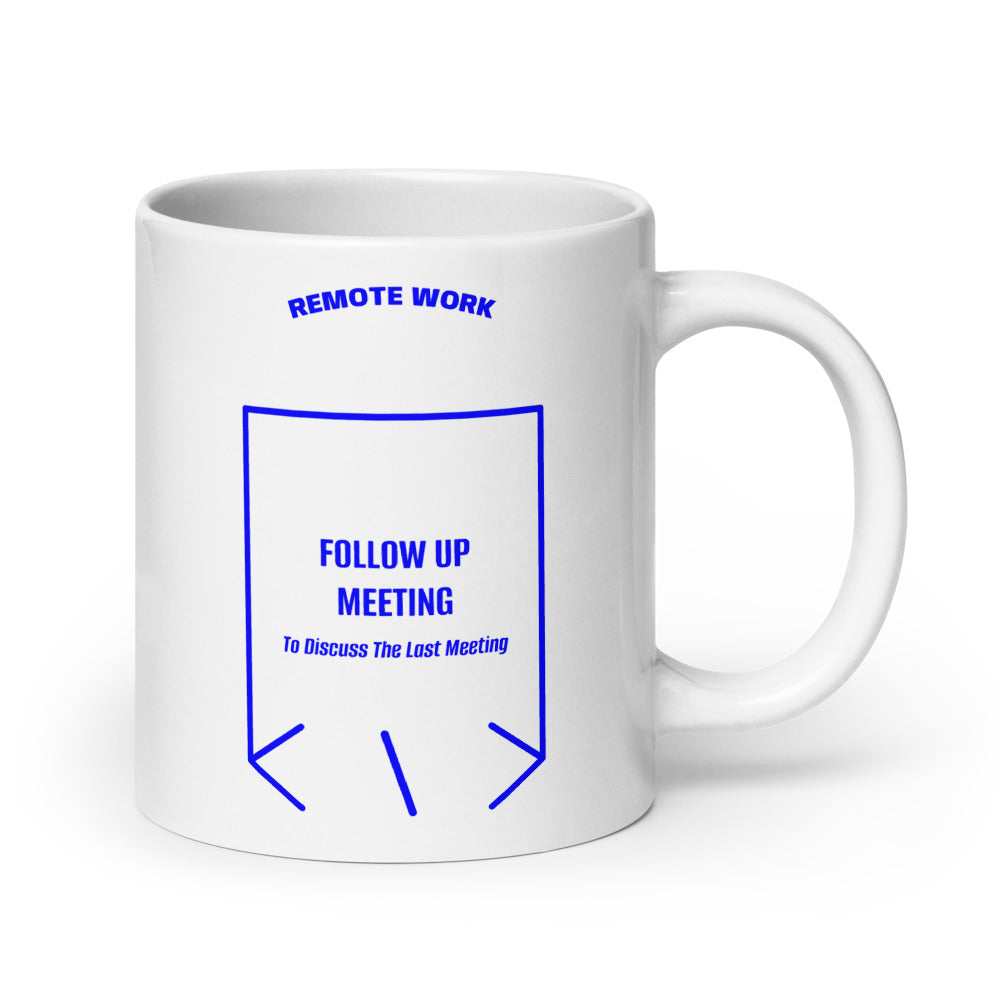 Follow Up Meeting — White Blue back mockup (20 oz)