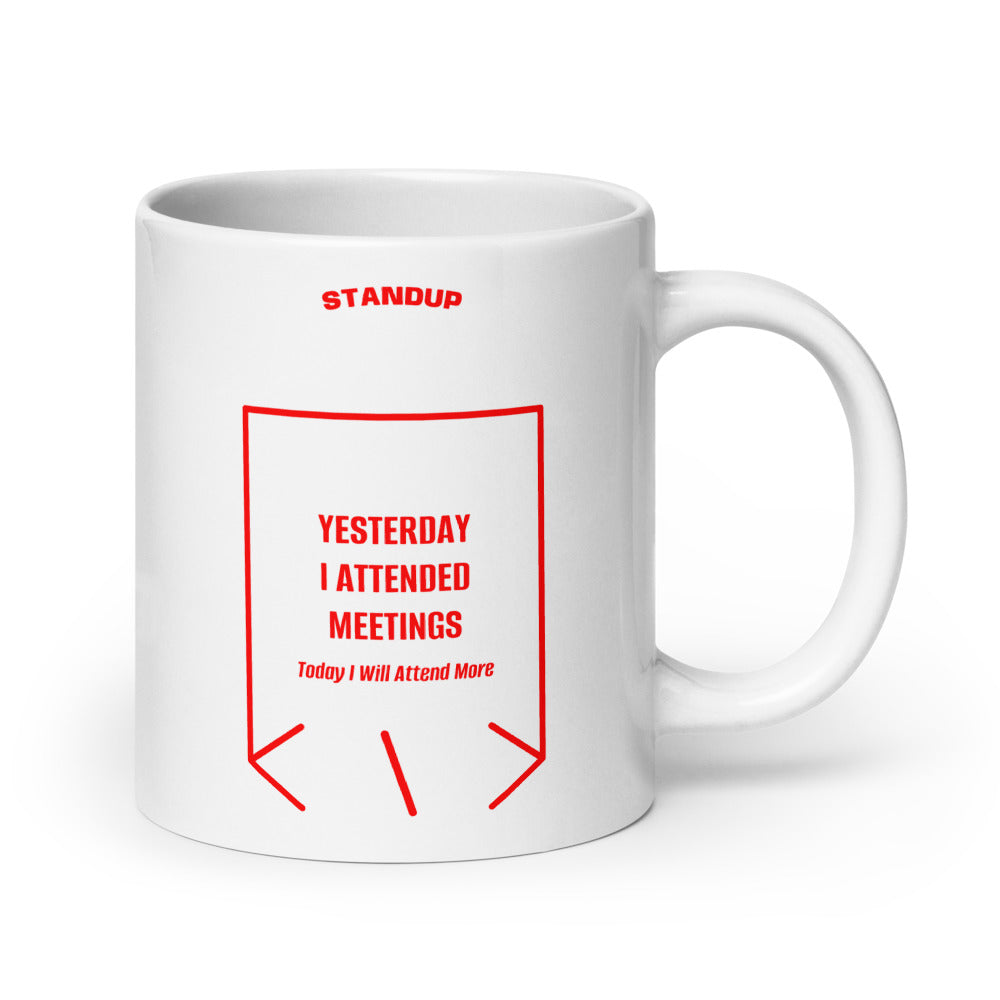 Yesterday I Attended Meetings — White Red back mockup (20 oz)