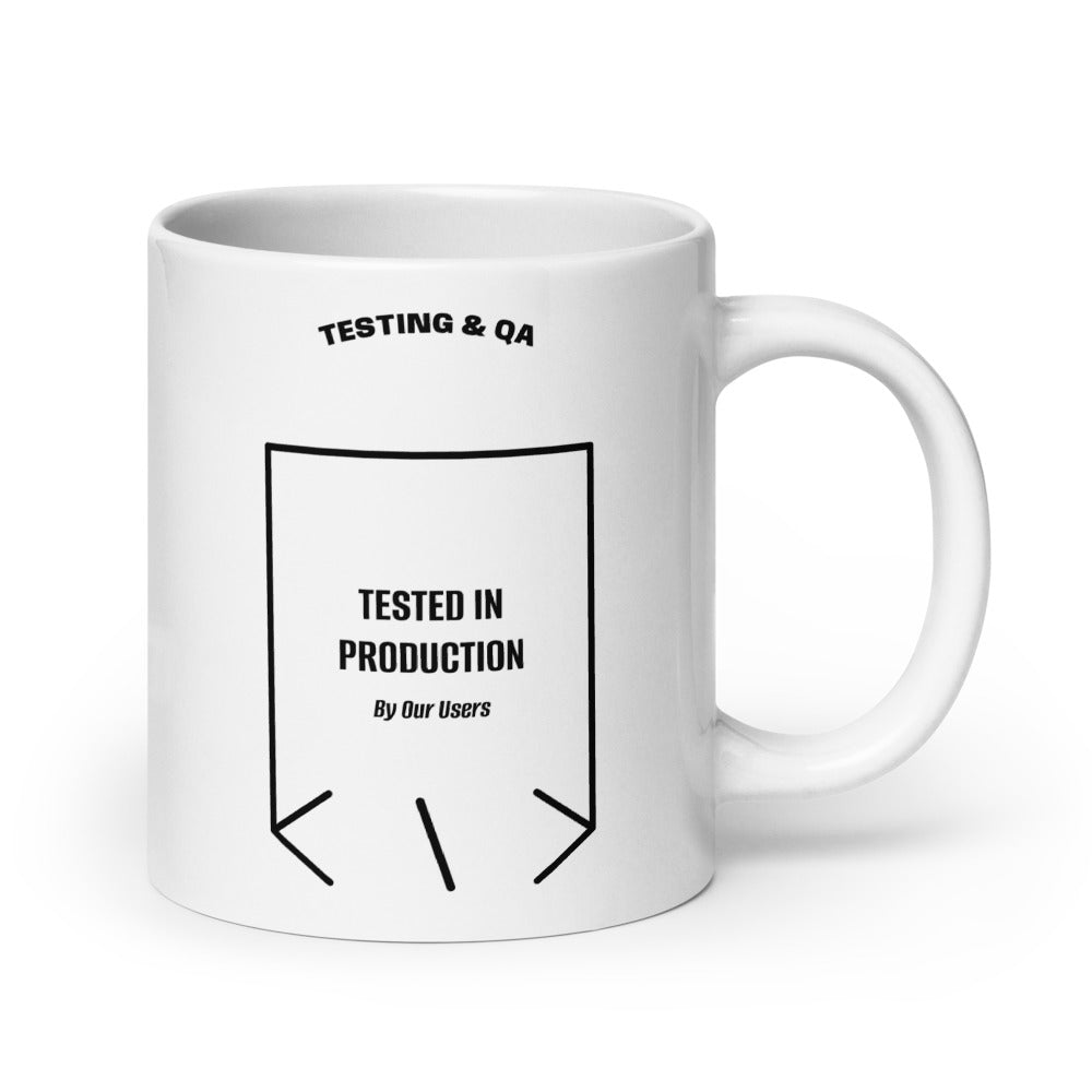 Tested In Production — White Black back mockup (20 oz)