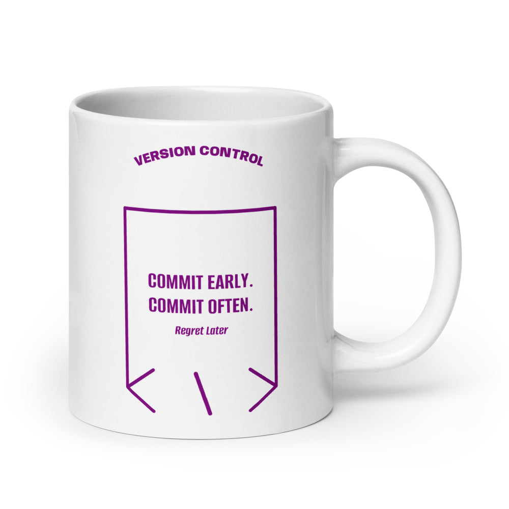 Commit Early. Commit Often. — White Purple back mockup (20 oz)