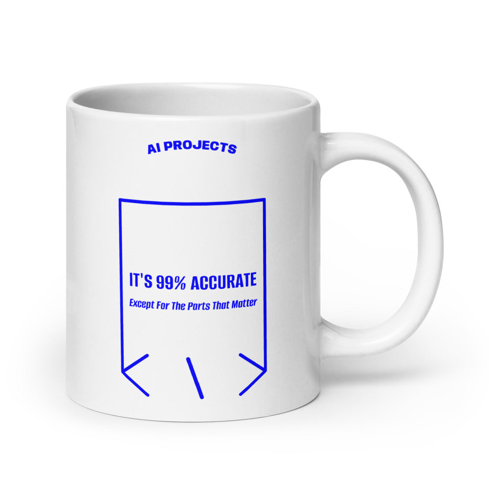 It's 99% Accurate — White Blue back mockup (20 oz)